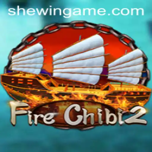 Exploring the World of FireChibi2 with SheWin APP