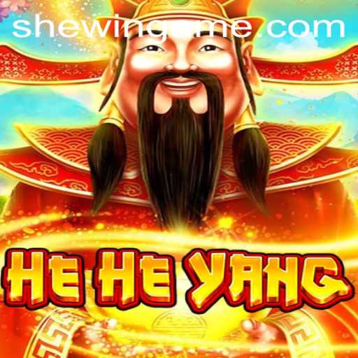 Exploring the Fascinating World of HeHeYang with SheWin APP