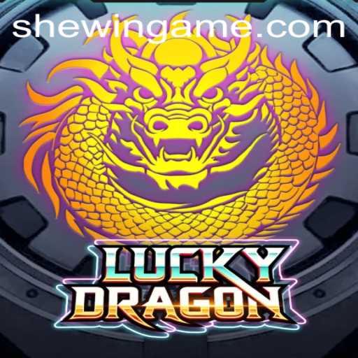 Unveiling LuckyDragon: An Engaging Experience on SheWin APP