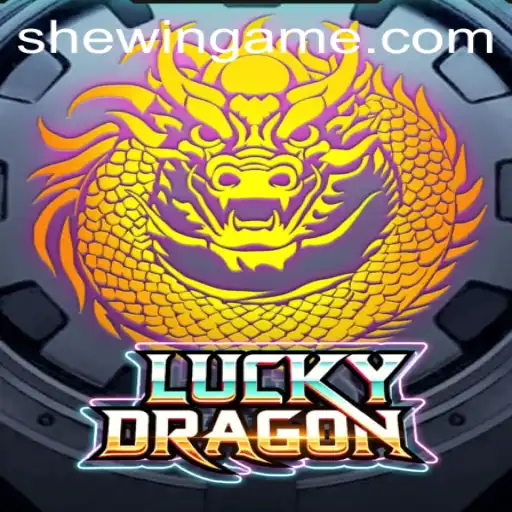 Unveiling LuckyDragon: An Engaging Experience on SheWin APP