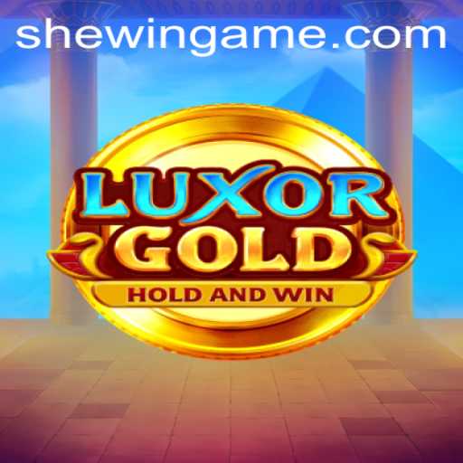 Exploring LuxorGold: The Ultimate Adventure in the SheWin APP