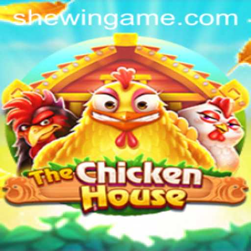 Exploring The Exciting World of TheChickenHouse Game and SheWin APP